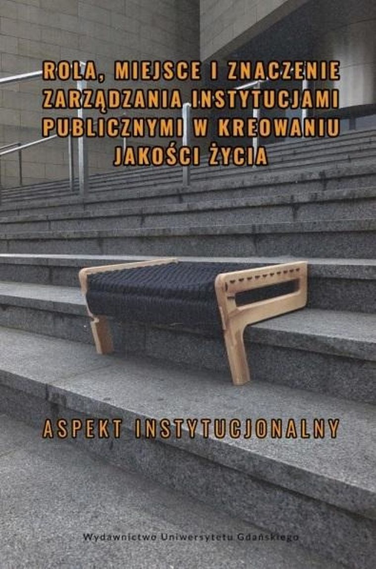 Rola, miejsce i znaczenie zarządzania instytucjam publicznymi