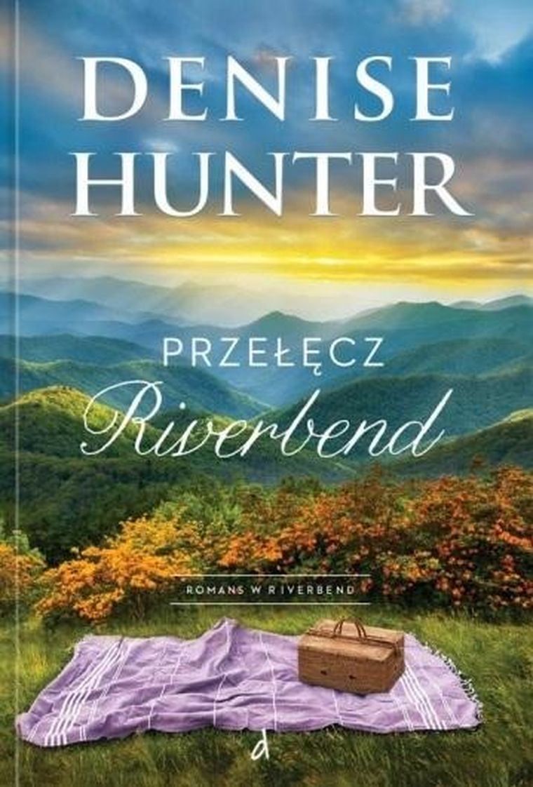 Romans w Riverbend. Tom 1. Przełęcz Riverbend