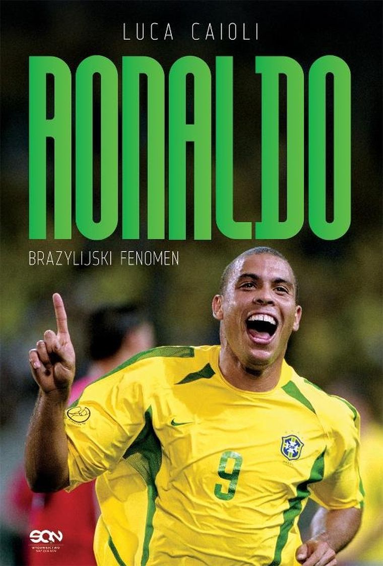 Ronaldo. Brazylijski Fenomen