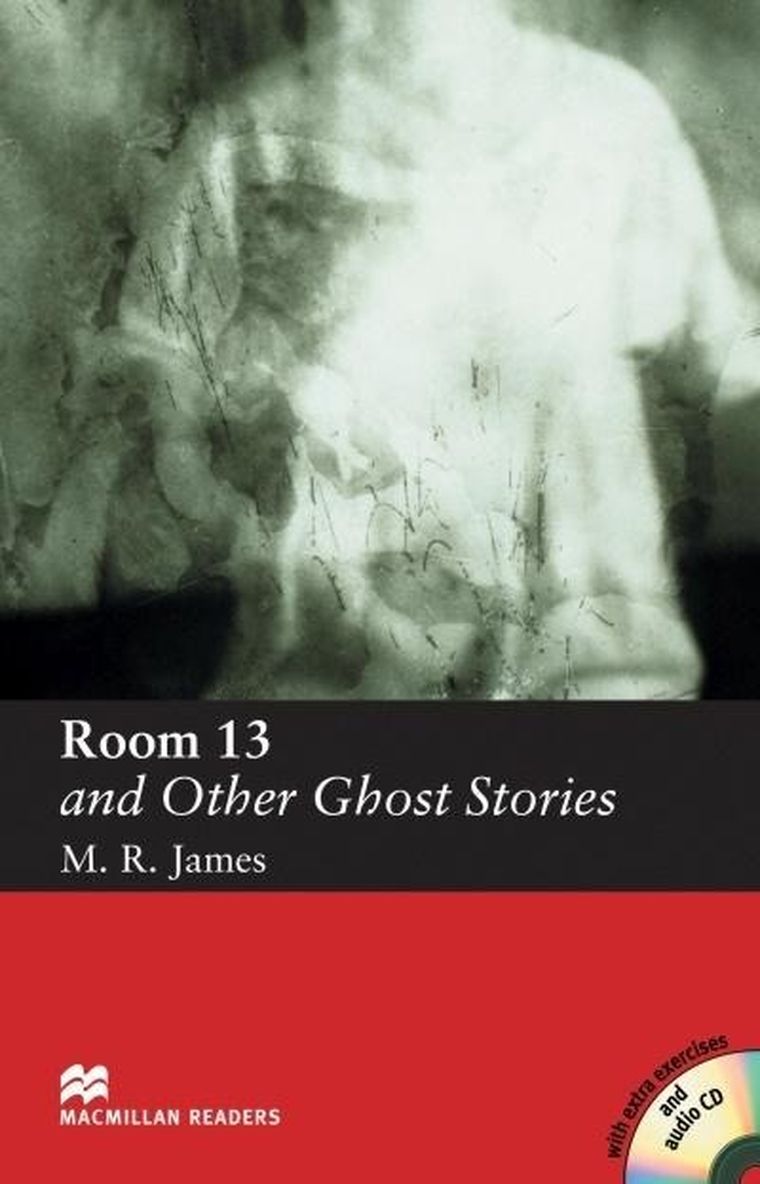 Room 13 and Other Ghost Stories. Elementary + CD