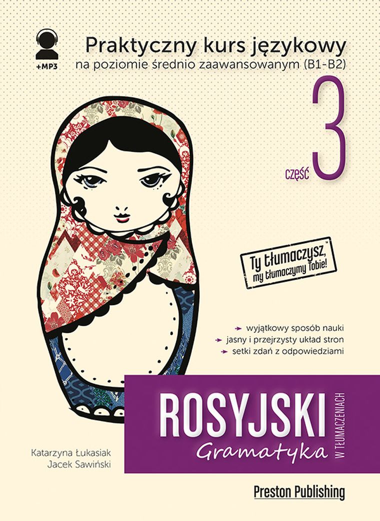 Rosyjski w tłumaczeniach. Gramatyka 3