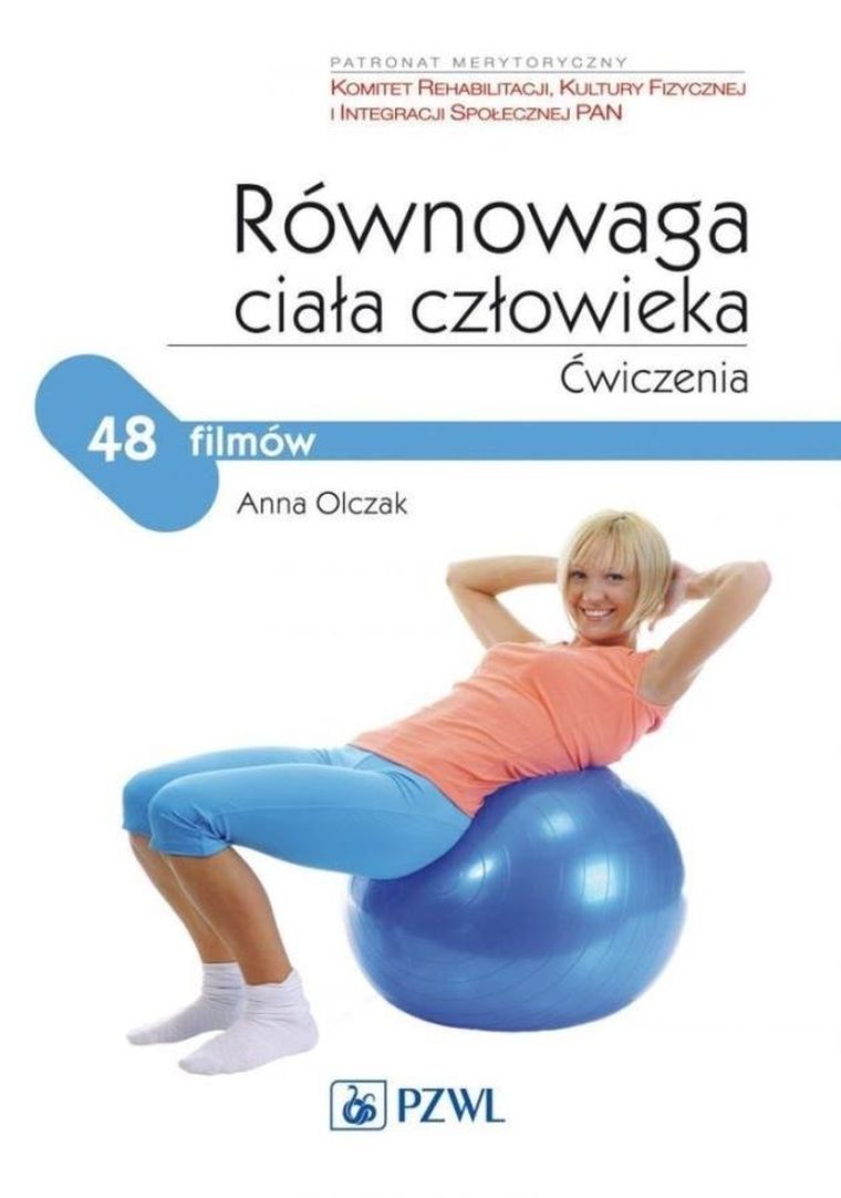 Równowaga ciała człowieka. Ćwiczenia. 48 filmów
