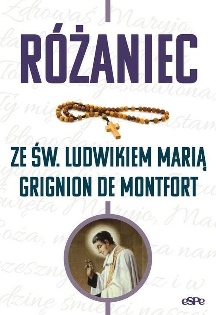Różaniec ze św. Ludwikiem Marią Grignion