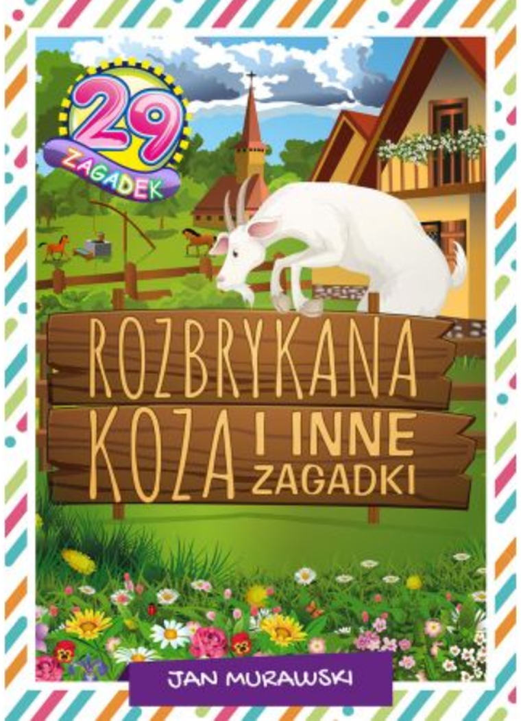 Rozbrykana koza i inne zagadki