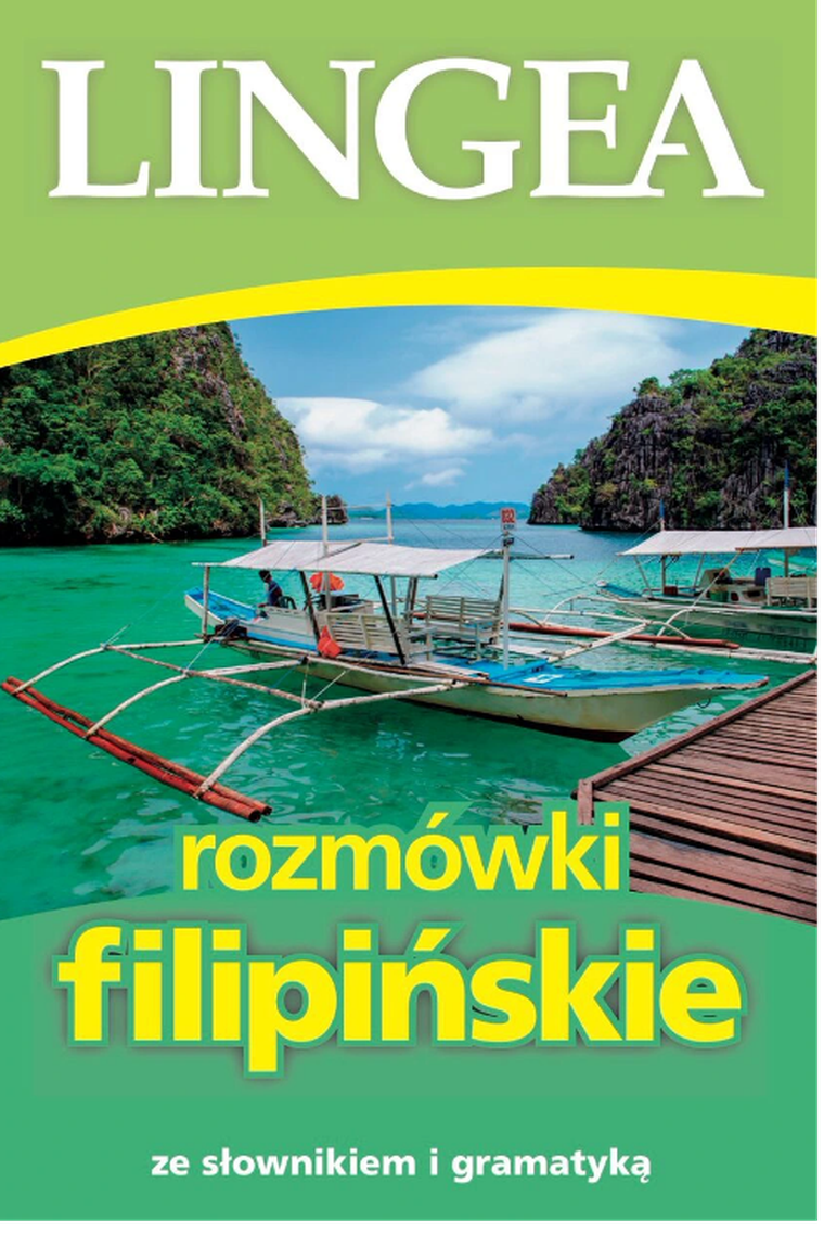 Rozmówki filipińskie ze słownikiem i gramatyką