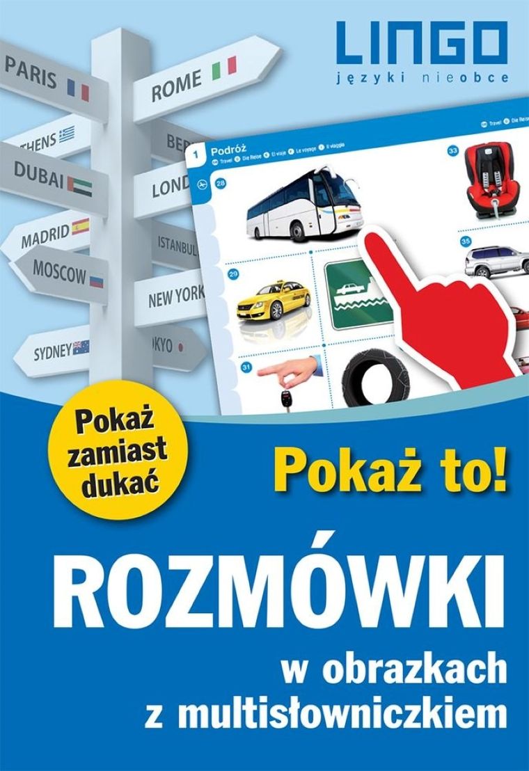 Rozmówki w obrazkach z multisłowniczkiem. Pokaż to — Lingo
