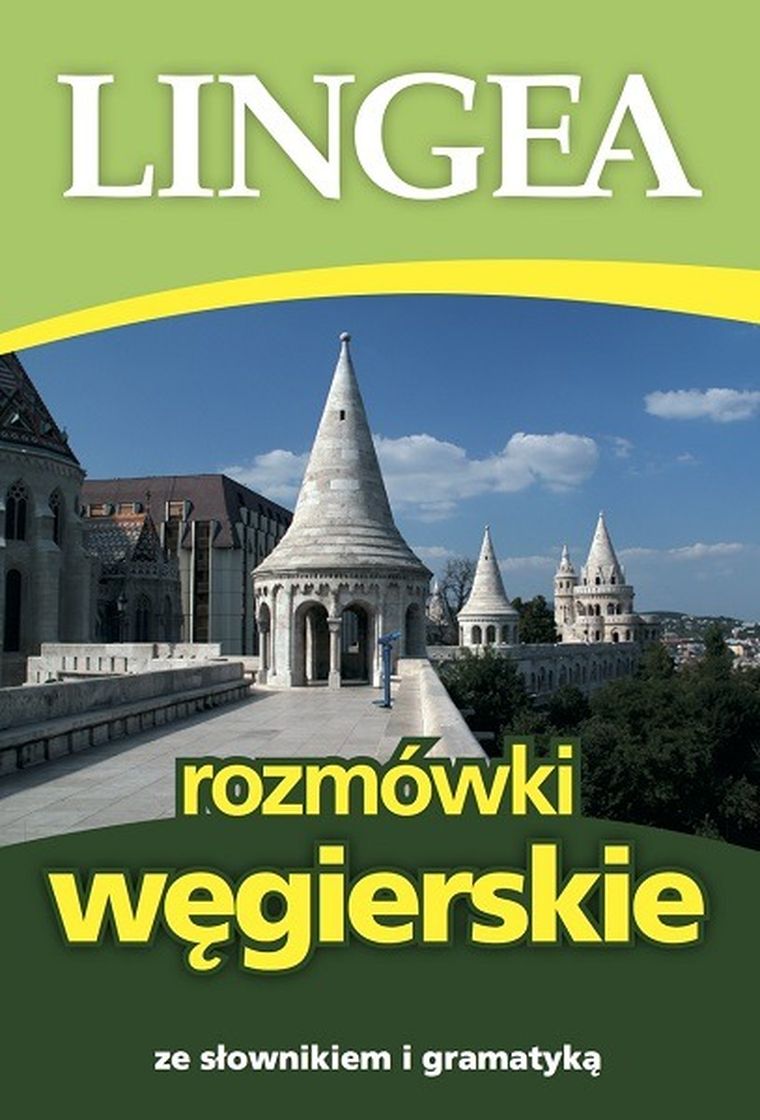 Rozmówki węgierskie ze słownikiem i gramatyką