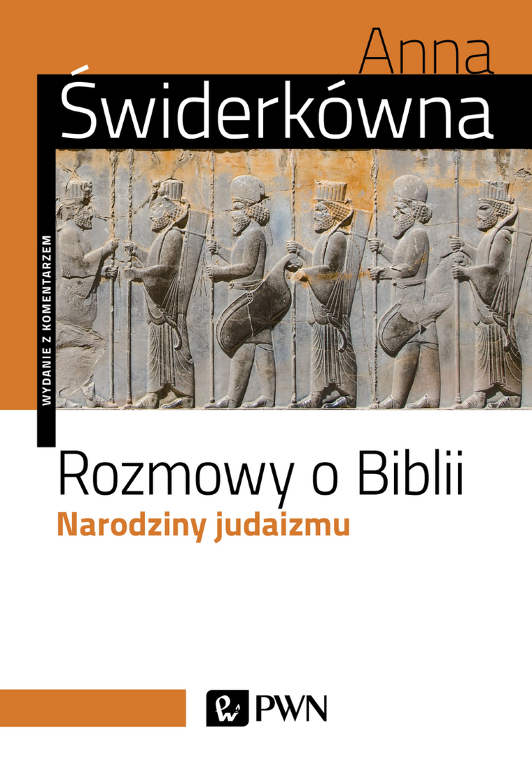 Rozmowy o Biblii. Narodziny judaizmu