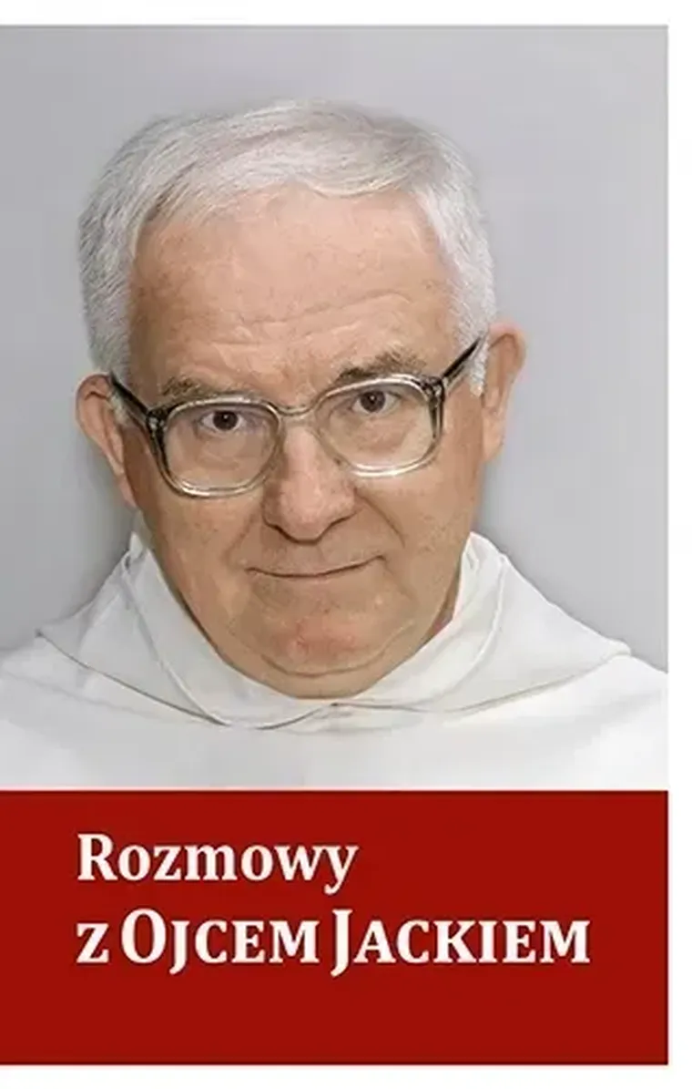 Rozmowy z Ojcem Jackiem