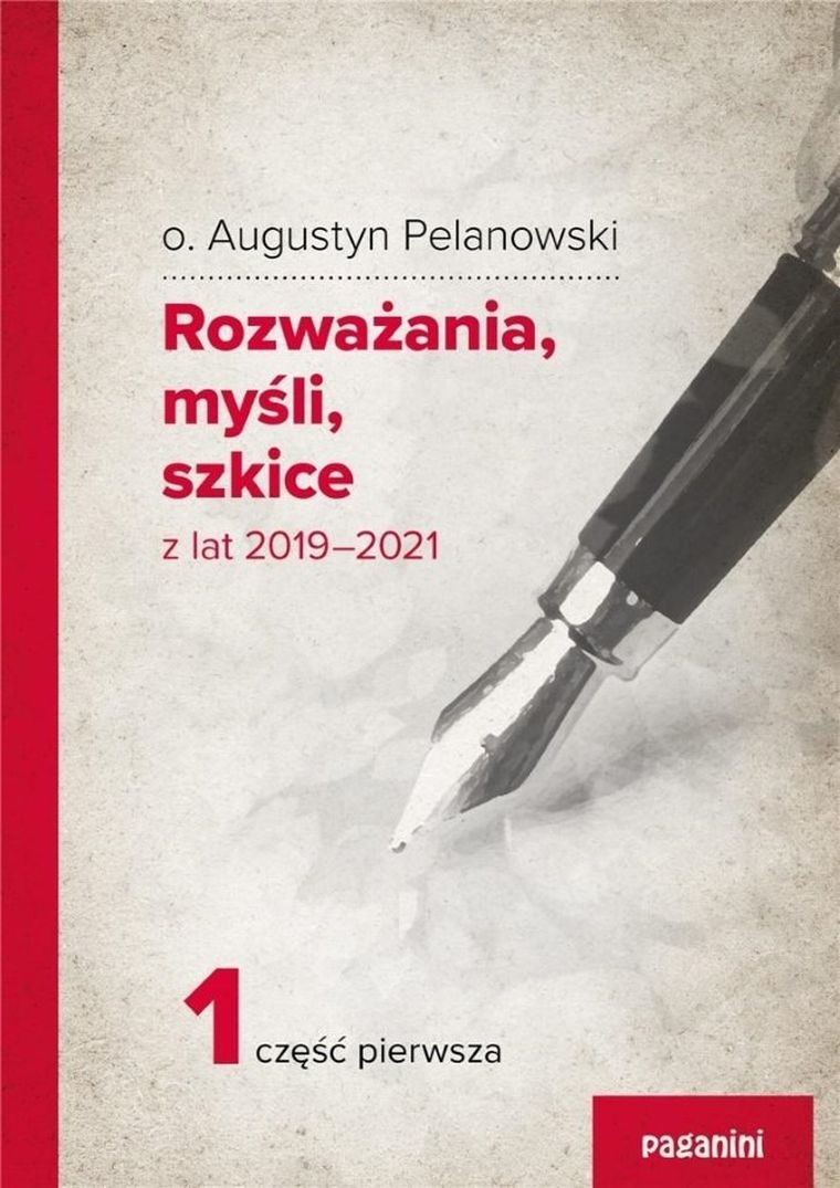 Rozważania, myśli, szkice z lat 2019-2021. Część 1