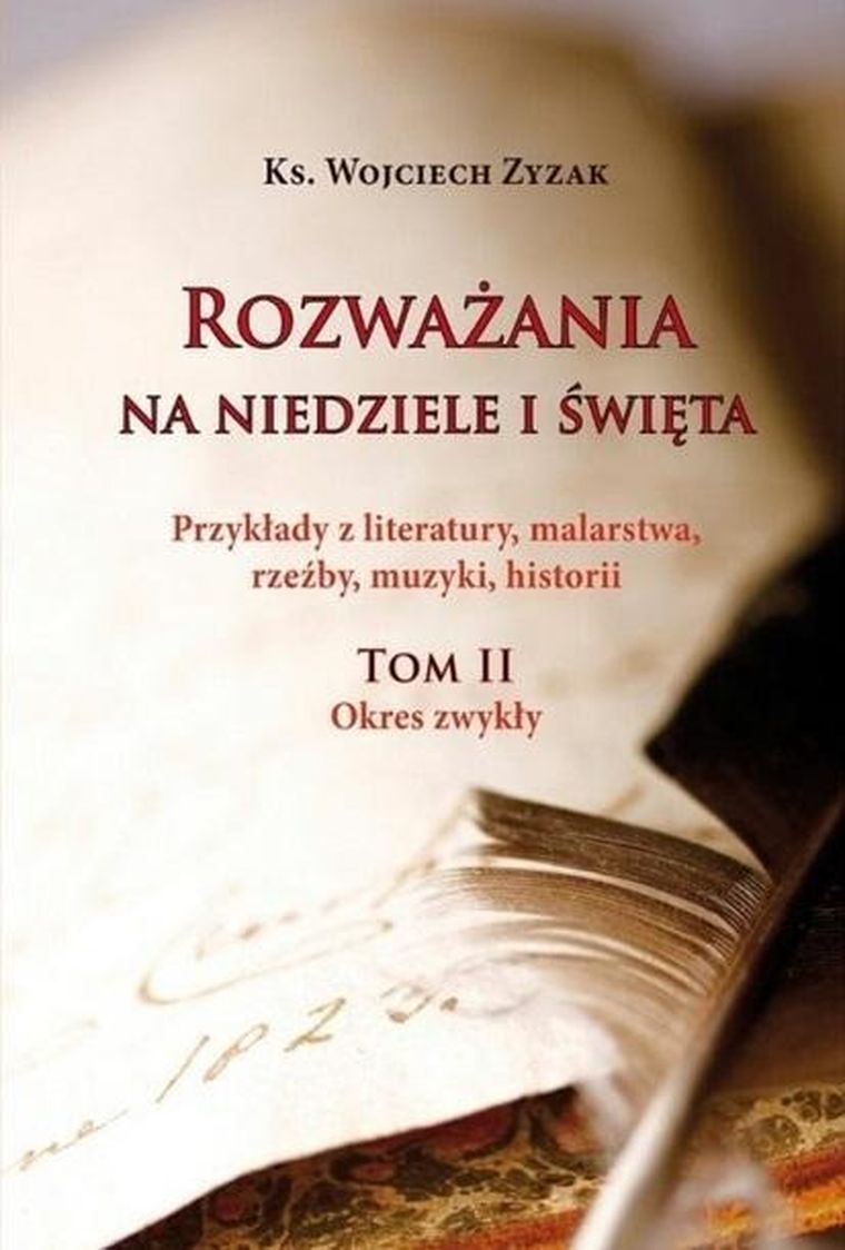 Rozważania na niedziele i święta. Tom 2