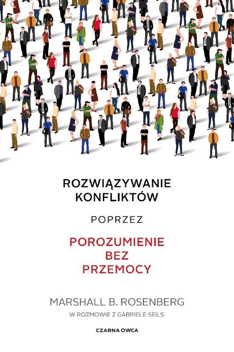 Rozwiązywanie konfliktów poprzez porozumienie bez przemocy