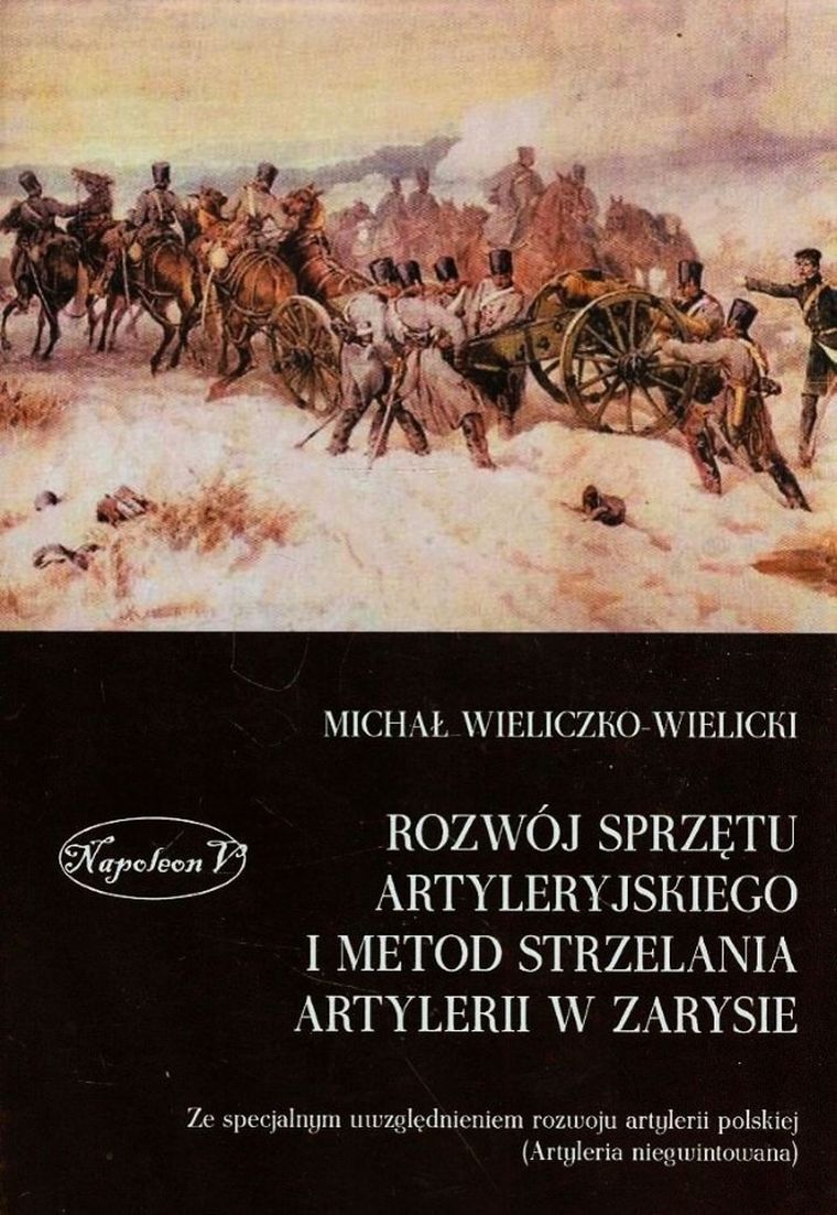 Rozwój sprzętu artyleryjskiego i metod strzelania