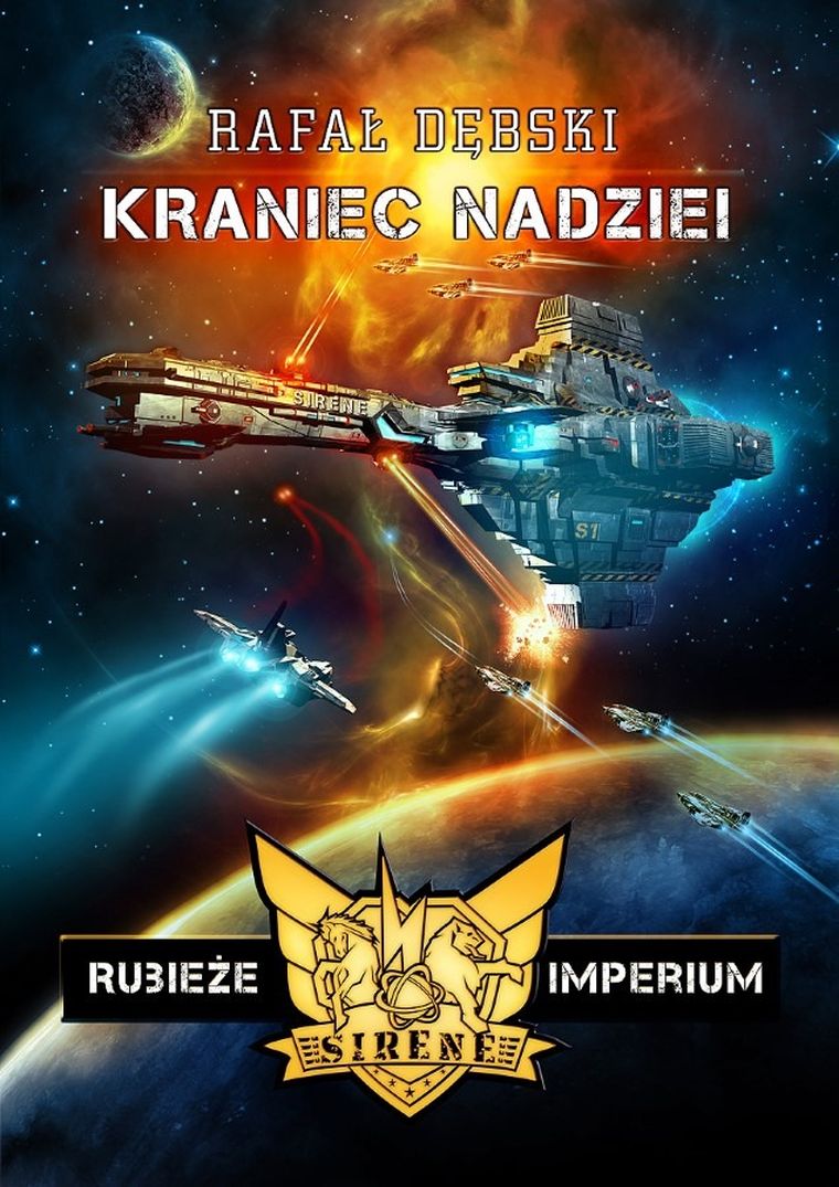 Rubieże imperium. Trylogia. Tom 1. Kraniec nadziei