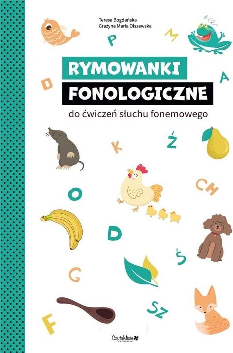 Rymowanki fonologiczne do ćwiczeń słuchu fonemowego