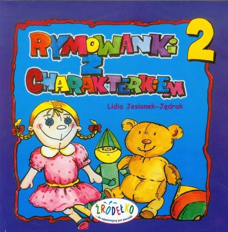 Rymowanki z charakterkiem. Część 2
