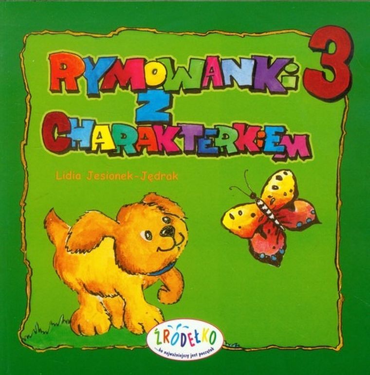 Rymowanki z charakterkiem. Część 3