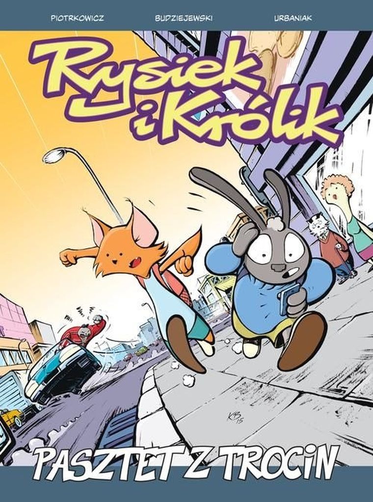 Rysiek i Królik. Tom 2. Pasztet z trocin