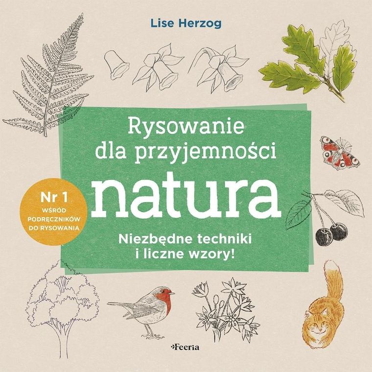 Rysowanie dla przyjemności. Natura