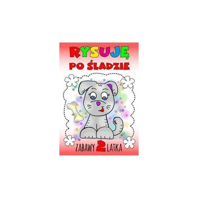 Rysuję po śladzie. Zabawy 2-latka