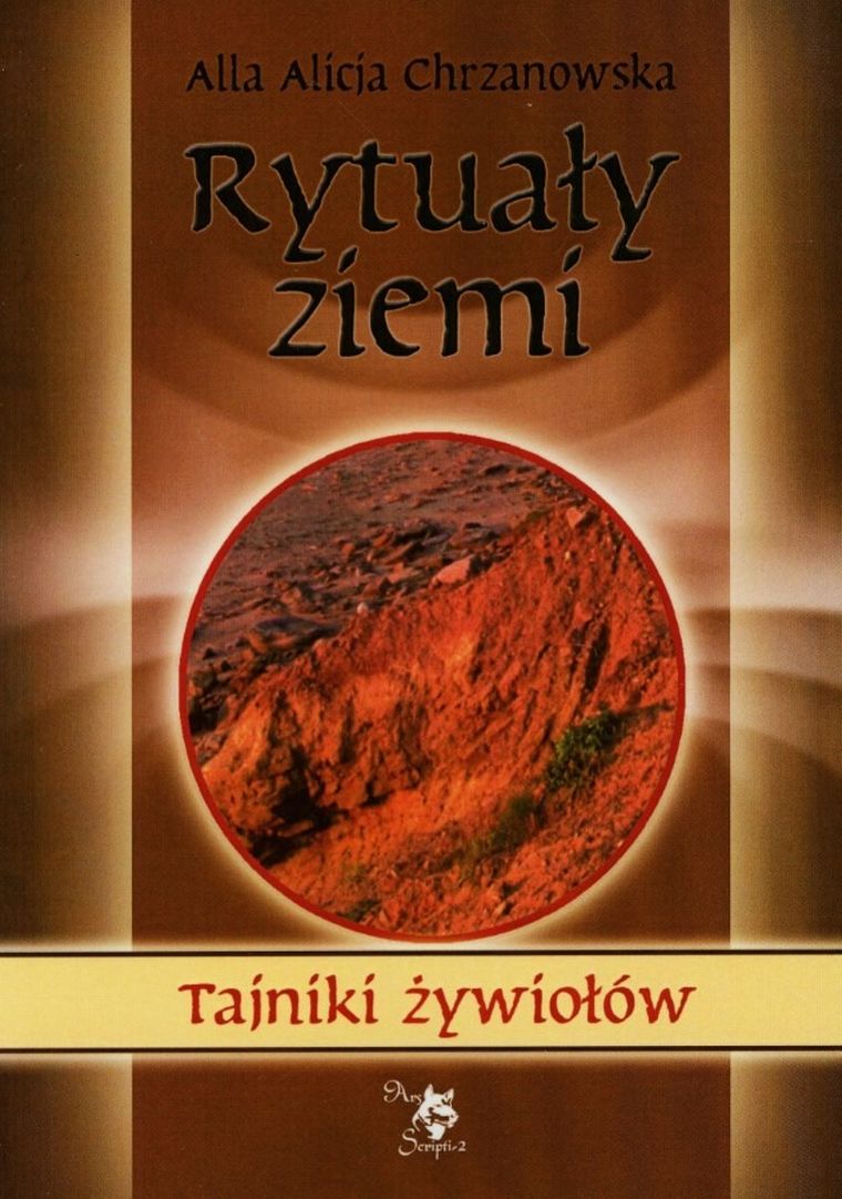 Rytuały ziemi. Tajniki żywiołów