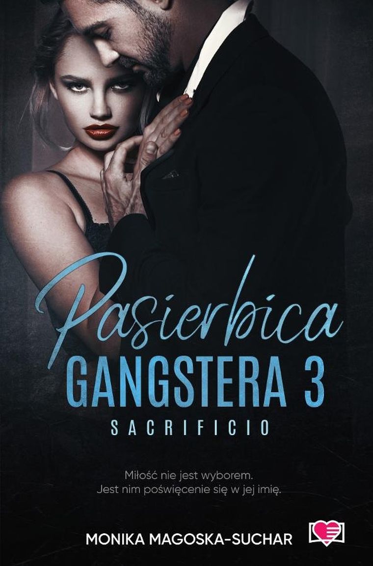 Sacrificio. Tom 3. Pasierbica gangstera
