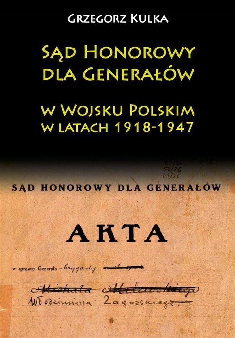 Sąd Honorowy dla Generałów w WP w latach 1918-1947