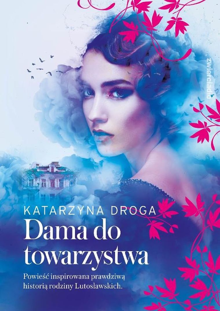 Saga drozdowska 1. Dama do towarzystwa