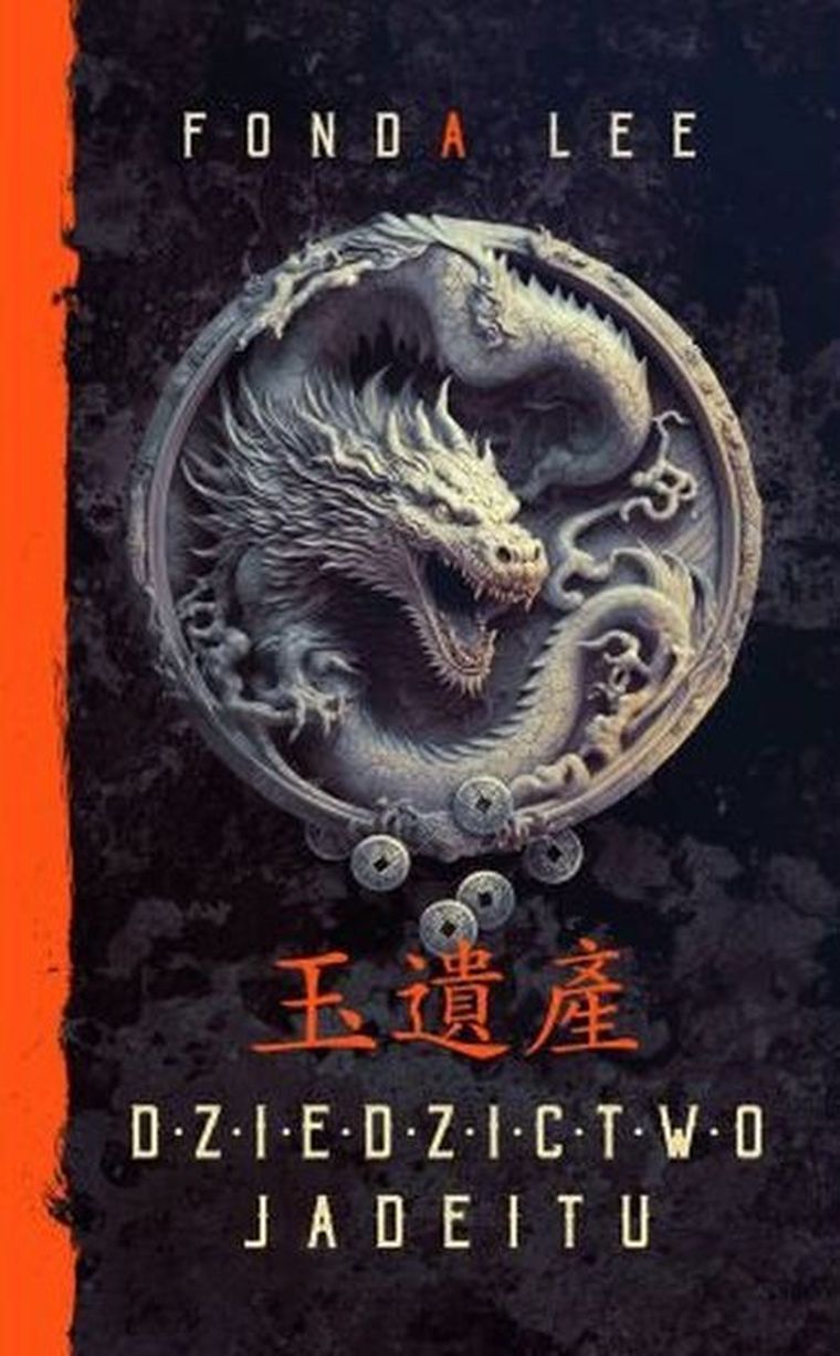 Saga o Zielonych Kościach. Tom 3. Dziedzictwo Jadeitu