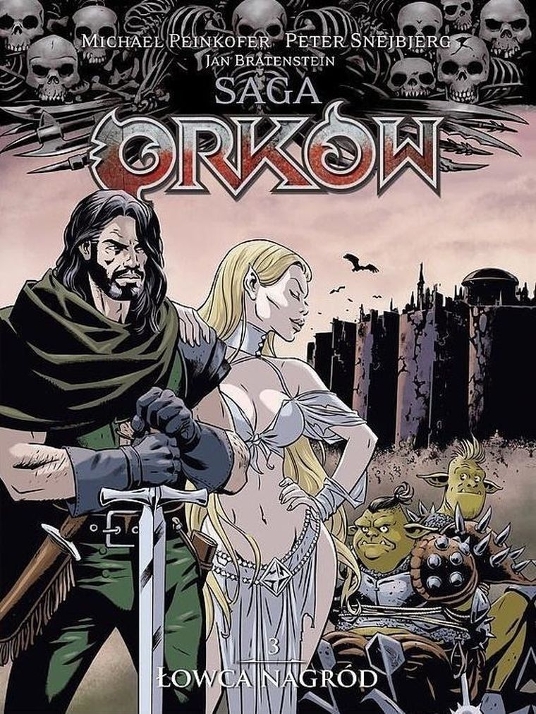 Saga Orków. Tom 3. Łowca nagród