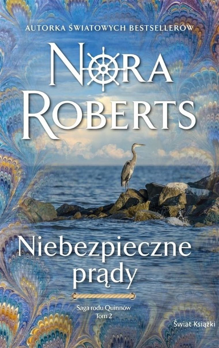 Saga rodu Quinnów. Tom 2. Niebezpieczne prądy