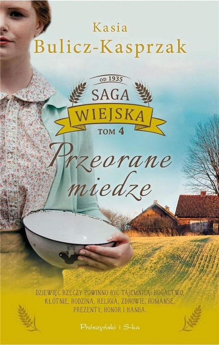 Saga wiejska. Tom 4. Przeorane miedze