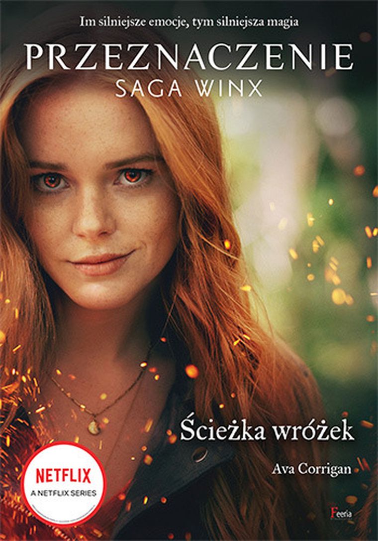 Saga Winx. Ścieżka wróżek. Przeznaczenie