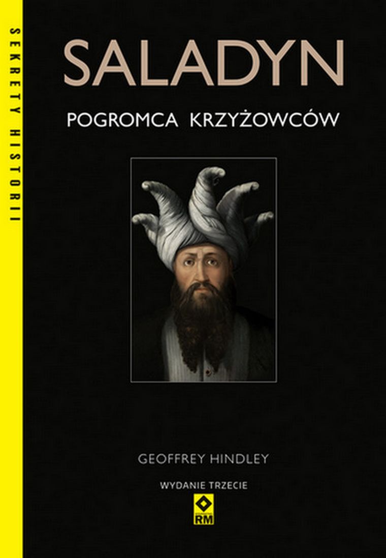 Saladyn. Pogromca krzyżowców