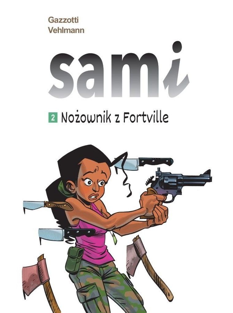Sami. Tom 2. Nożownik z Fortville