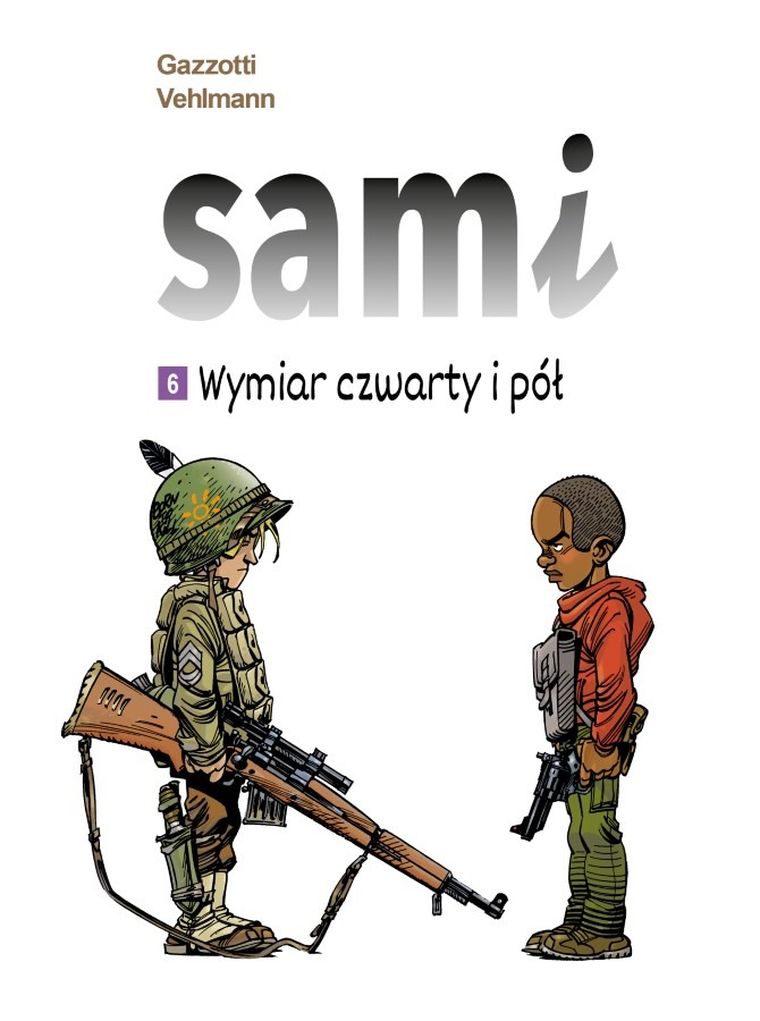 Sami. Tom 6. Wymiar czwarty i pół