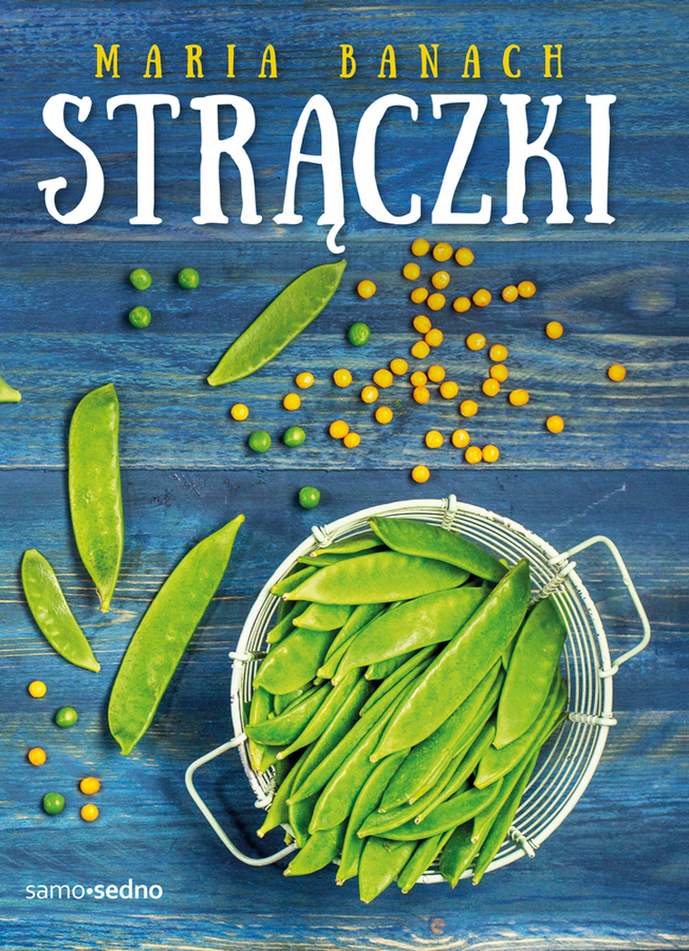 Samo Sedno. Strączki