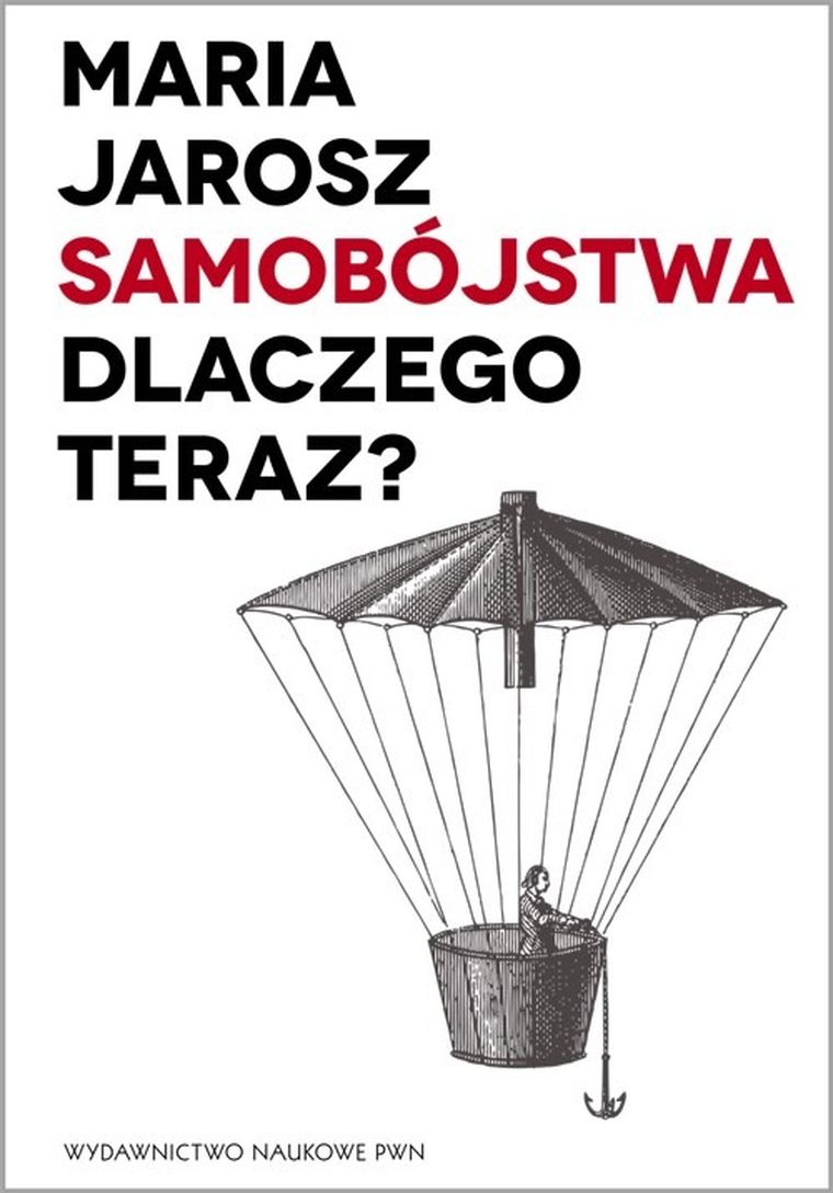 Samobójstwa. Dlaczego teraz?