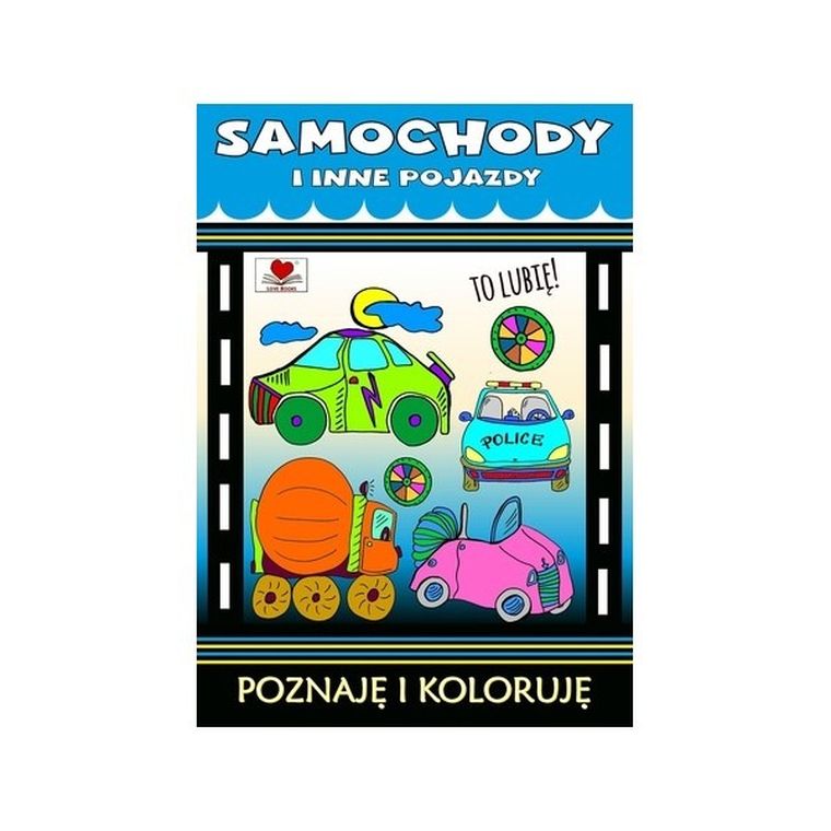 Samochody i inne pojazdy. Poznaję i koloruję