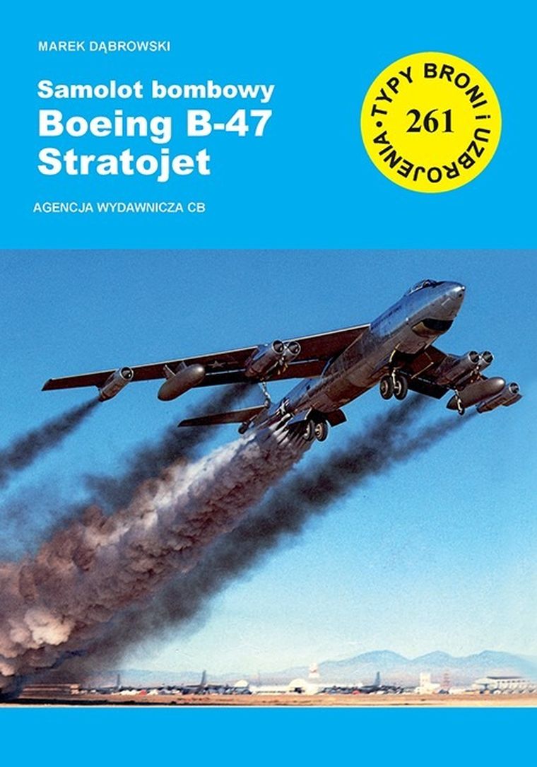 Samolot bombowy Boeing B-47 Startojet