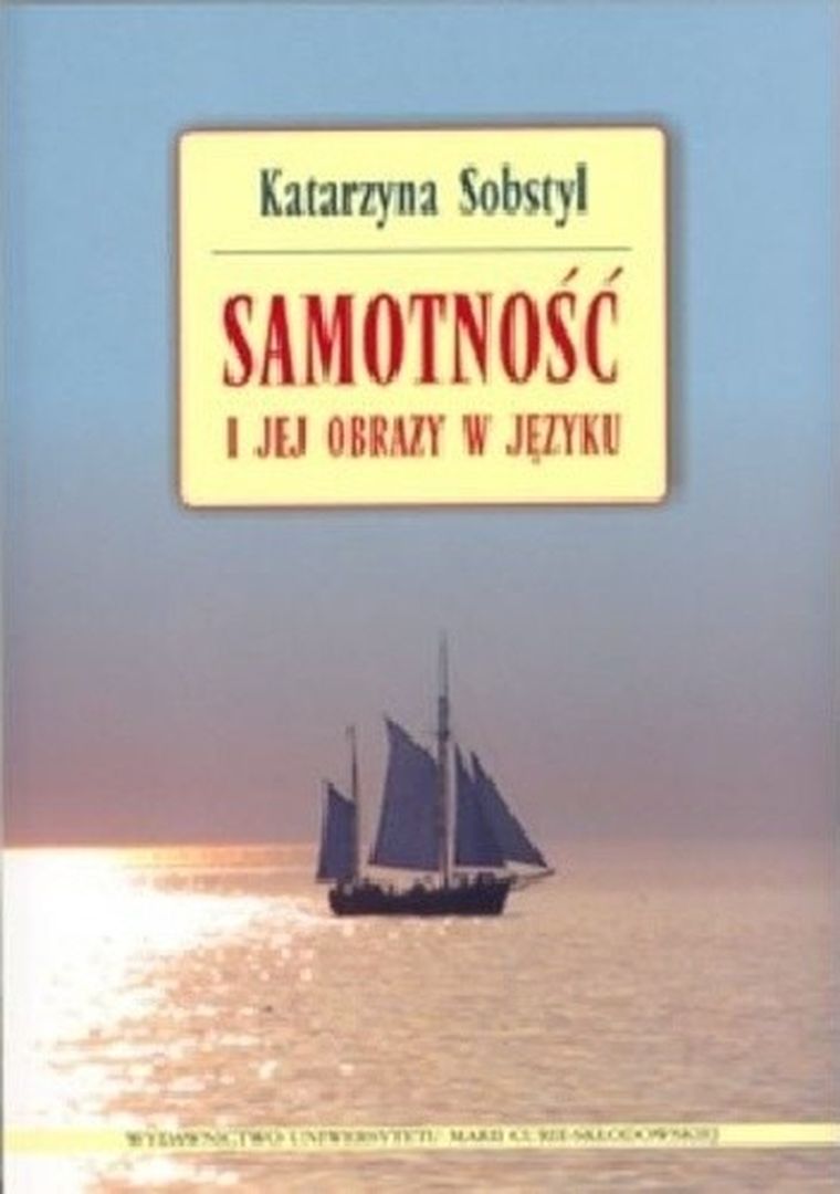 Samotność i jej obrazy w języku