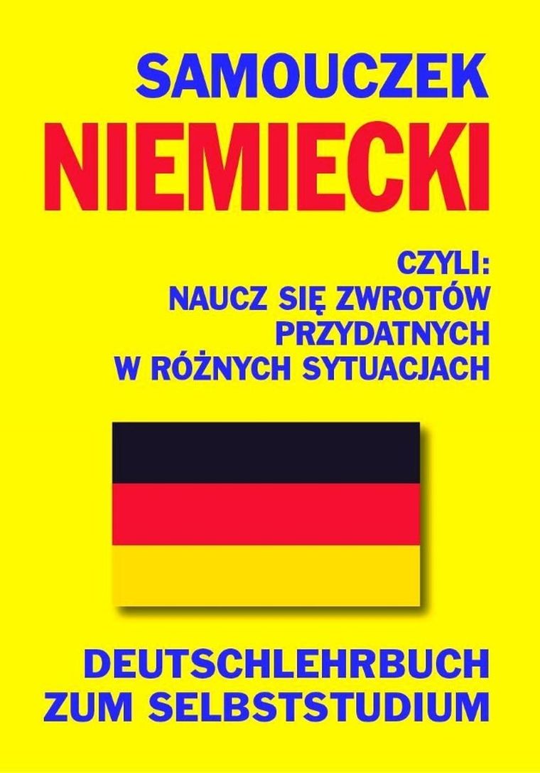 Samouczek niemiecki. Naucz się zwrotów przydatnych w różnych sytuacjach