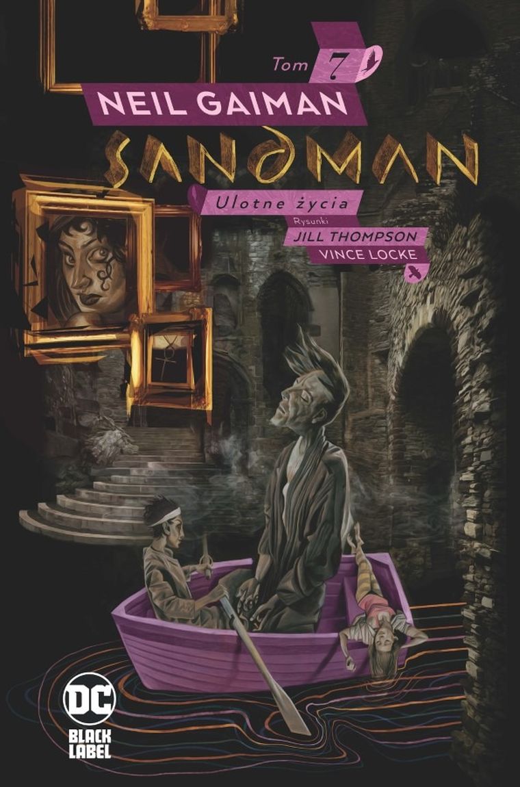 Sandman. Tom 7. Ulotne życia