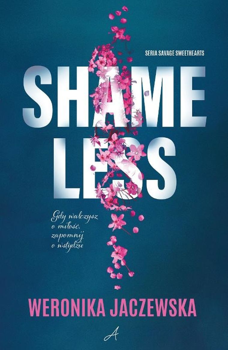 Savage Sweethearts. Tom 1. Shamelless