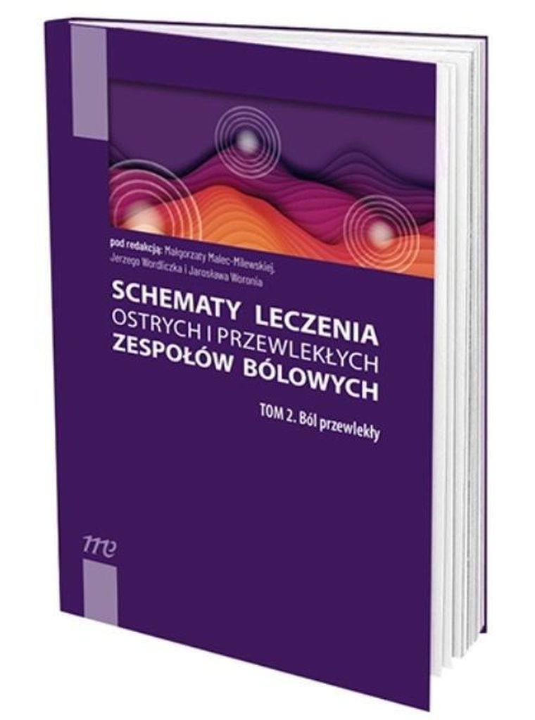 Schematy leczenia ostrych i przewlekłych. Tom 2