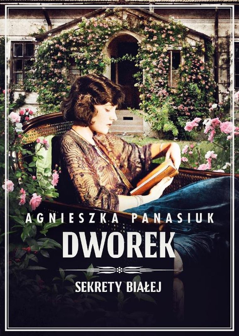 Sekrety Białej. Tom 4 Dworek