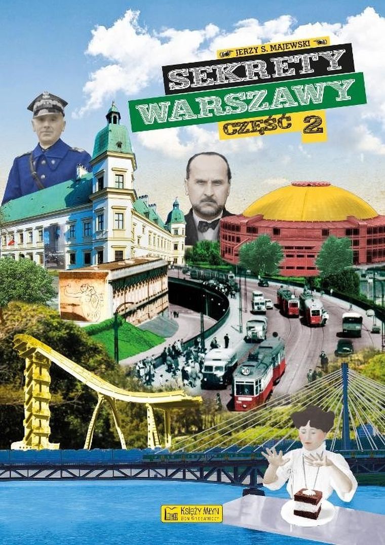 Sekrety Warszawy. Część 2