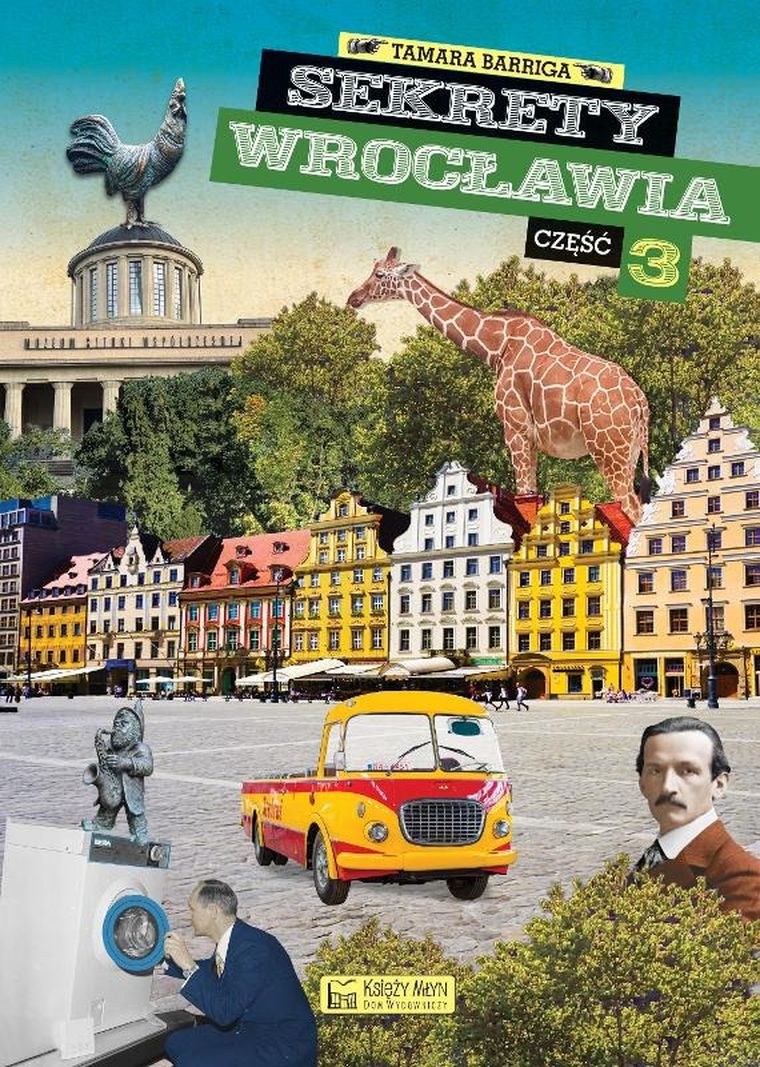 Sekrety Wrocławia. Część 3