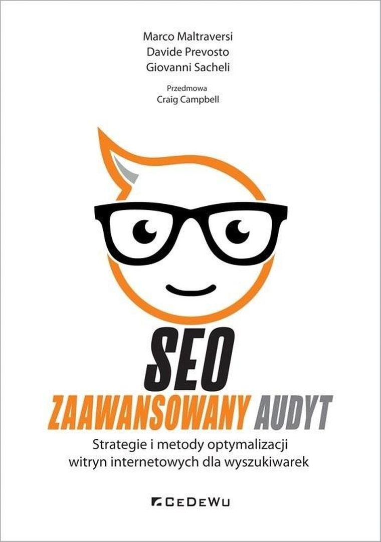 SEO - Zaawansowany audyt. Strategie i metody