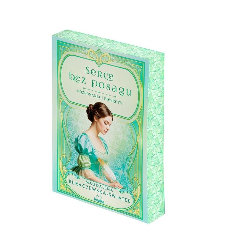 Serce bez posagu. Pożegnania i powroty. Tom 1